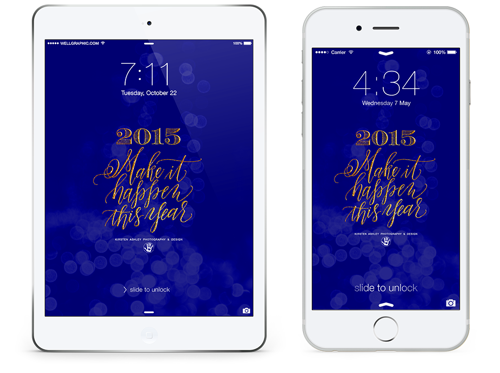 2015 Lock Screen Wallpaper | Kirsten Ashley Photography & Design | Custom Calligraphy